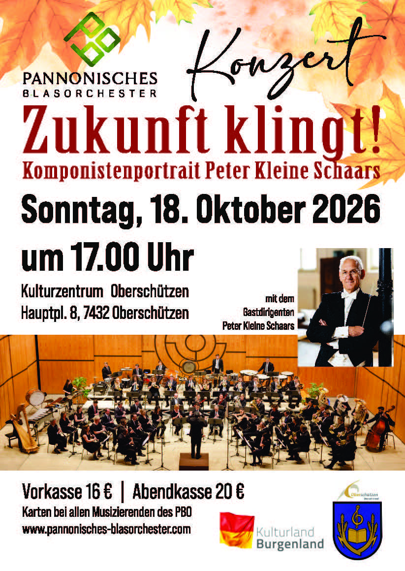 Konzert mit Peter Kleine Schaars und dem Pannonischen Blasorchester in Oberschützen